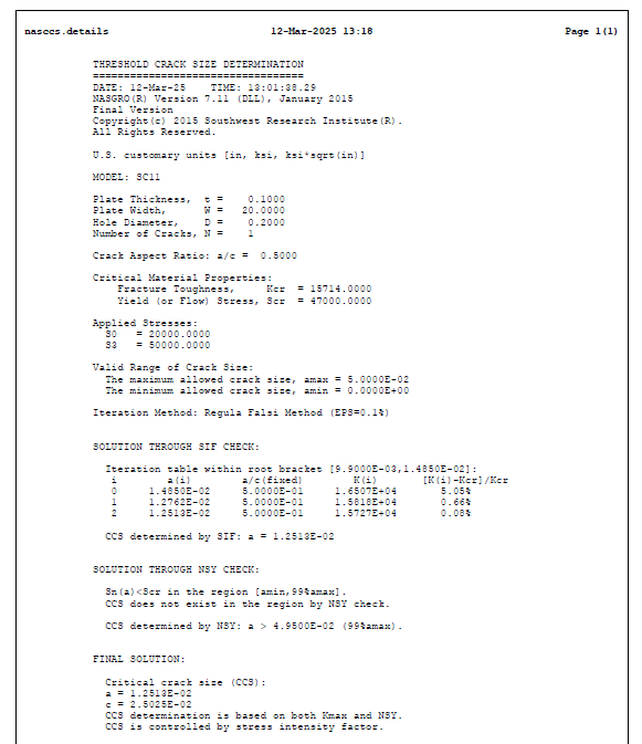 NASGRO SC11 output — CCS: a = 1.2813E-02 in, c = 2.5025E-02 in (existing flaw exceeds CCS — not safe)